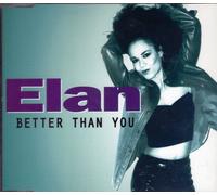 Elan - Better Than You