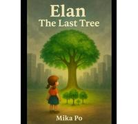 Elan - The Last Tree