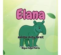 Elana: and the misty forest