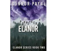 Elanor: The Puppeteer (The Elanor Trilogy)