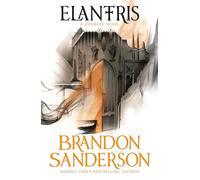 Elantris: 10th Anniversary Edition (Inglés)