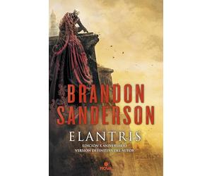 Elantris (edición décimo aniversario: versión definitiva del autor): Una novela del Cosmere (Nova)