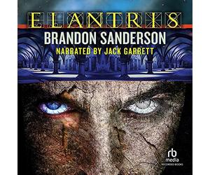 Elantris: Edición definitiva del décimo aniversario del autor (The Elantris Series)