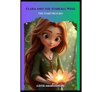 Elara and the Starfall Wish: The Star's Return