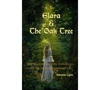 Elara & The Oak Tree