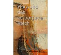 Elara und das verborgene Reich