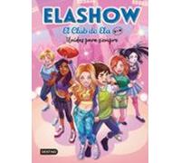 Elashow. El Club De Ela Top 5. Unidas Para Siempre