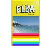ELBA: ITALIANO (Tu-Mi.com tourism and world travel)