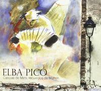 Elba Pico - Caricias de Mimi Recuerdos de Manon [Import]