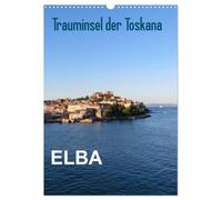 ELBA Trauminsel der Toskana (Wandkalender 2026 DIN A3 hoch), CALVENDO Monatskalender: Die schönsten Ansichten von Elba