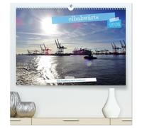 elbabwärts - Von Hamburg nach Cuxhaven (hochwertiger Premium Wandkalender 2026 DIN A2 quer), Kunstdruck in Hochglanz: Highlights am Elbufer zwischen Hamburg und Cuxhaven
