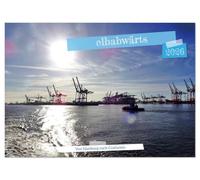 elbabwärts - Von Hamburg nach Cuxhaven (Wandkalender 2026 DIN A2 quer), CALVENDO Monatskalender: Highlights am Elbufer zwischen Hamburg und Cuxhaven