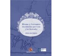 Elcano Y Cervantes Descubiertos Por Cean Y Los Ilustrados