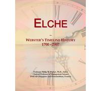 Elche: Webster's Timeline History, 1700 - 2007