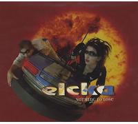 Elcka - Nothing to Lose