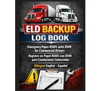 ELD Backup Log Book (EN/ES): Emergency Paper RODS with DVIR for Commercial Drivers | Bilingual English-Spanish