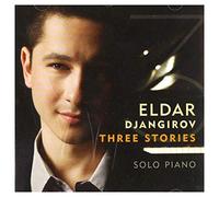 Eldar Djangirov - Three Stories