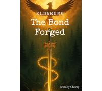 Eldarune The Bond Forged