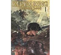 Elden ring become lord - Tome 1