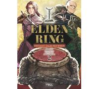 Elden ring distant tales between - Tome 2 (Seinen Vega)