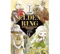 Elden Ring - Geschichten aus dem fernen Zwischenland 01: 1