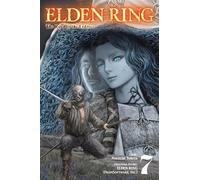Elden Ring – El camino hacia el Erdtree – Tomo 7 – Yen Press