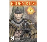 Elden Ring: The Road to the Erdtree, Vol. 8: Volume 8