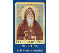 Elder Ambrose of Optina