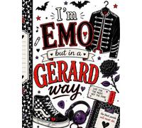 Elder Emo Composition Notebook: I’m Emo but in a Gerard Way | Wide Ruled Journal for Notes, School, Writing & Everyday Chaos
