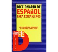 ELE. Diccionario de español para extranjeros.: Con el español que se habla hoy en España y en América Latina.