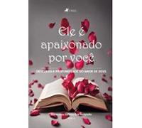 Ele É Apaixonado Por Você (ebook)