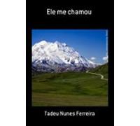 Ele Me Chamou (ebook)