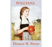 Eleanor H Porter Pollyana (Tapa blanda) (Importación USA)