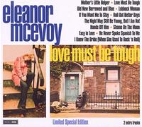 Eleanor McEvoy - LOVE MUST BE TOUGH