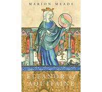 Eleanor of Aquitaine: A Biography (Women in History)