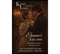 Eleanor's Triumph: The Wards of Lamercier Book Four