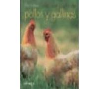 Eleccion Y Cria De Pollos Y Gallinas