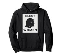 Elect Women - Empoderamiento político Sudadera con Capucha
