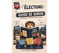 Elections - Guide de survie: Garder le cap à l'heure des fake news et de l'IA