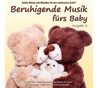 Electric Air Project - Beruhigende Musik fürs Baby 2 - Sanfte Klänge und Melodien für den erholsamen Schlaf: von Pädagogen zusammengestellt, Einschlafhilfe: von Pädagogen ... und Geist" zusammengestellt, Einschlafhilfe
