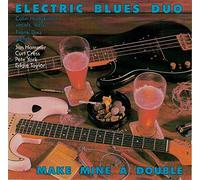 Electric Blues Duo (Colin Hodgkinson/Frank Diez) - Make mine a double (1989)