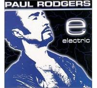 Electric by Paul Rodgers (2000-06-06)