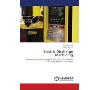 Electric Discharge Machining: Improving Surface Quality of AISI 1045 Tool Steel inEDM using Taguchi Technique