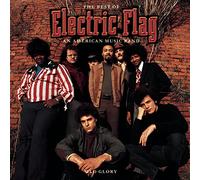 The Electric Flag - Old Glory: Best of