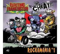 Electric Frankenstein/The Cheats - Rockamania I [Vinilo]