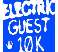 Electric Guest - 10K [Vinilo]