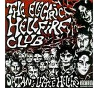Electric Hellfire Club,the - Satans Little Helpers