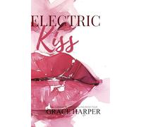 Electric Kiss (Special Edition Paperbacks The Turners of Copper Island)