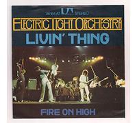 ELECTRIC LIGHT ORCHESTRA - Livin' thing / Fire on high / UA 36184 AT