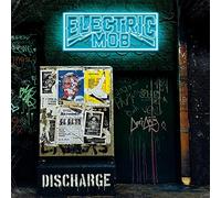 Electric Mob - Discharge